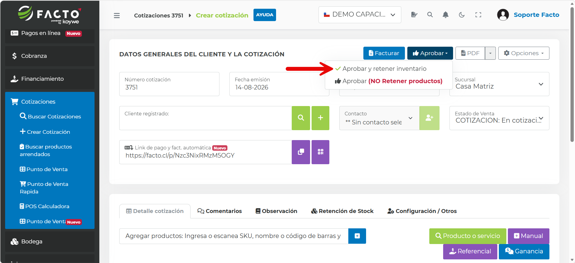 Opción Aprobar y retener inventario en el menú Aprobar