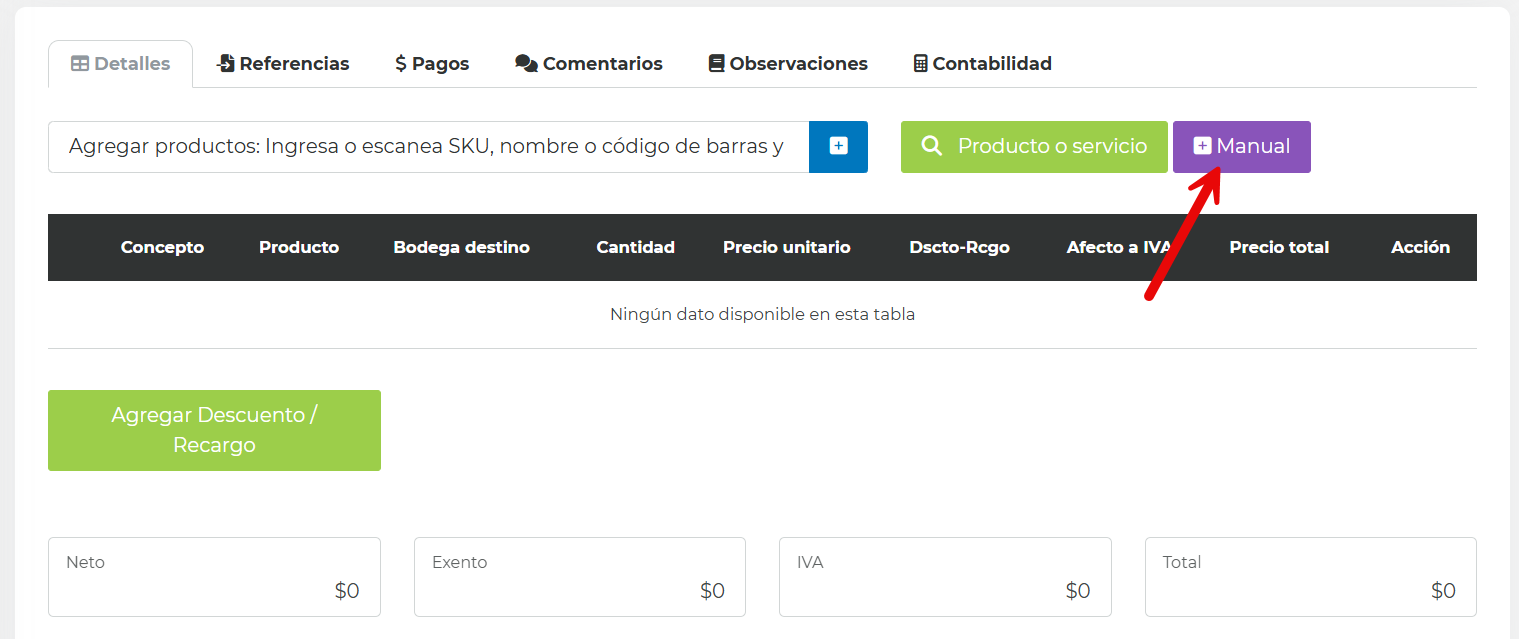 Botón +Manual para agregar un producto con el monto total a anular